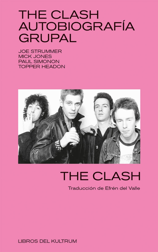 THE CLASH AUTOBIOGRAFÍA GRUPAL