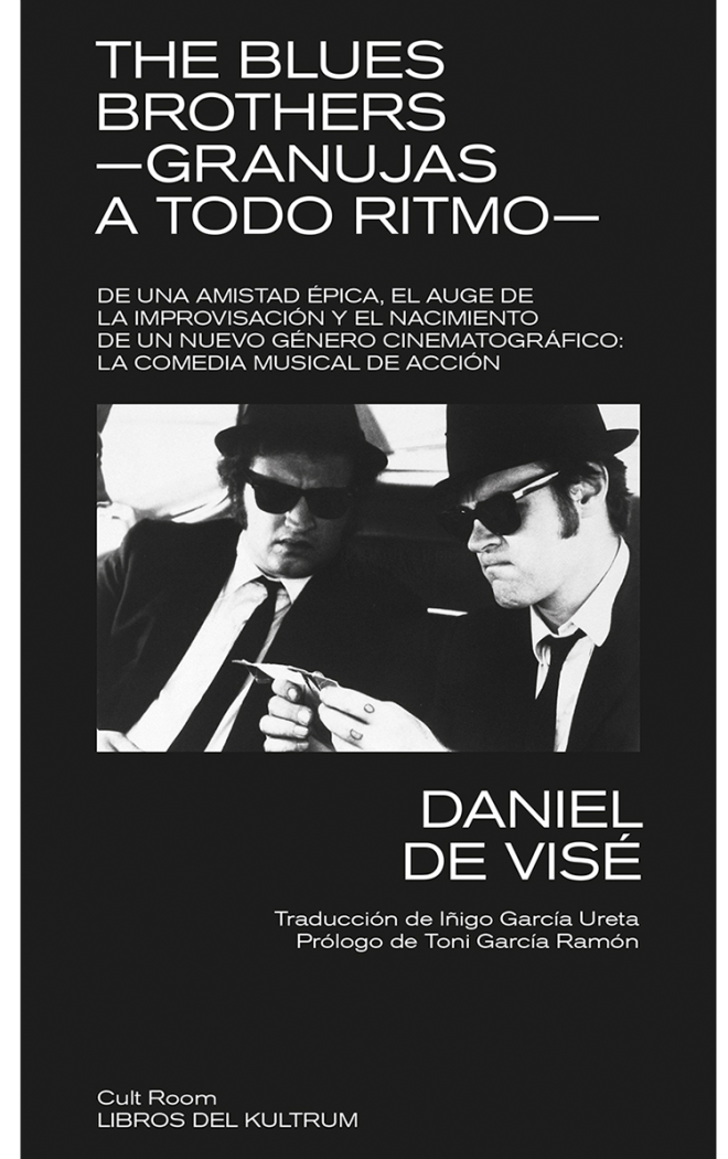 THE BLUES BROTHERS  —GRANUJAS A TODO RITMO—